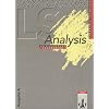 Lambacher-Schweizer, Sekundarstufe II, Neubearbeitung. Analysis Leistungskurs, Gesamtband Ausgabe A (Hessen, Rheinland-Pfalz, Niedersachsen, Schleswig-Holstein, Saarland, Hamburg, Bremen, Berlin) Lambacher-Schweizer, Sekundarstufe II, Neubearbeitung. Analysis Leistungskurs, Gesamtband Ausgabe A (Hessen, Rheinland-Pfalz, Niedersachsen, Schleswig-Holstein, Saarland, Hamburg, Bremen, Berlin)