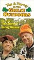 Tim & Harvey in/Great Outdoors