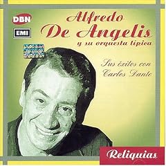Sus Exitos Con Carlos Dante