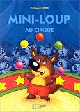 Mini-Loup au cirque