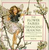 The Flower Fairies Changing Seasons: A Sliding Picture Book (Flower Fairies)