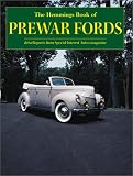 The Hemmings Book of Prewar Fords: Drive Reports from Special Interest Autos Magazine