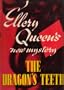 The Dragon's Teeth Ellery Queen's New Mystery