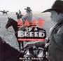 Last of a Breed