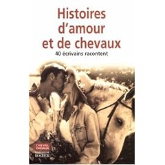 Histoires d'amour (et de chevaux)