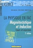 Magn�tostatique et induction La physique en fac : 50% cours, 50% d'exos