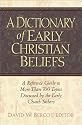 A Dictionary of Early Christian Beliefs
