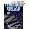 Teaching Tefilah: Insights and Activities on Prayer (A.R.E. Teaching)