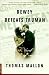 Dewey Defeats Truman: A Novel by Thomas Mallon ISBN 0312180861