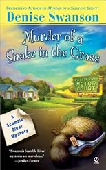 Murder Of A Snake In The Grass (Scumble River Mysteries (Paperback))
