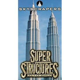Super Structures of the World: Skyscrapers [VHS]