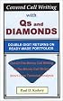 Covered Call Writing with Qs and Diamonds: Double-Digit Returns on Ready-Made Portfolios