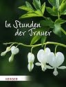 In Stunden der Trauer