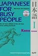 Japanese for Busy People I: Kana Version Text - Revised 3rd Edition