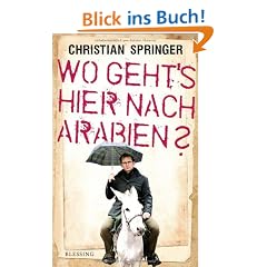 Wo geht's hier nach Arabien?