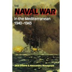 The Naval War in the Mediterranean 1940-1943
