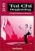 Books : Tai Chi Beginning: A Complete Workout Reference for Beginners