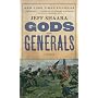 Gods and Generals: A Novel of the Civil War by Jeff Shaara