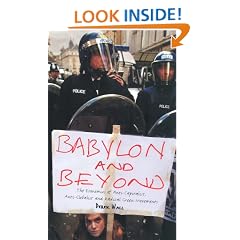 Babylon and Beyond: The Economics of Anti-Capitalist, Anti-Globalist and Radical Green Movements