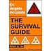 The Survival Guide: What to Do in a Biological, Chemical or Nuclear Emergency