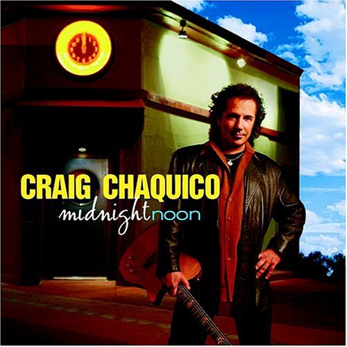 Craig Chaquico - Midnight Noon - Zortam Music
