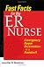 Fast Facts for the ER Nurse: Emergency Room Orientation in a Nutshell