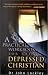 A Practical Workbook for the Depressed Christian
