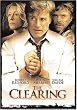 The Clearing (2004)