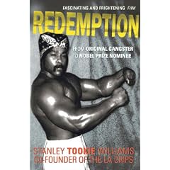 Redemption: From Original Gangster to Nobel Prize Nominee - The Extraordinary Life Story of Stanley Tookie Williams (Taschenbuch)