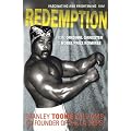 Redemption: From Original Gangster to Nobel Prize Nominee - The Extraordinary Life Story of Stanley Tookie Williams