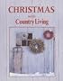Christmas With Country Living