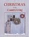 Book Christmas With Country Living (Christmas with Country Living)