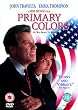 Primary Colours [DVD]