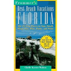 Frommers Best Beach Vacations Florida (Frommer's Best Beach Vacations Florida)