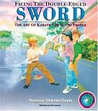 Facing The Double-Edged Sword: Art Of Karate For Young People