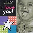 I Love You! (Amazing Baby)