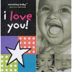 I Love You! (Amazing Baby)