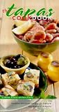 The Tapas Cookbook: Seventy Delicious Recipes to Capture the Flavours of Spain (A Quintet book)