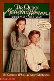 Queen of the May (Dr. Quinn, Medicine Woman, No 2)