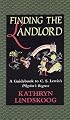 Finding the Landlord: A Guidebook to C.S. Lewis's Pilgrim's Regress