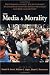 Book The Media & Morality (Contemporary Issues)