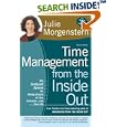 Time Management from the Inside Out, second edition: The Foolproof System for Taking Control of Your Schedule--and Your Life