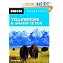 Moon Yellowstone and Grand Teton (Moon Handbooks)