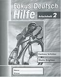 Fokus Deutsch Hilfe: Workbook 2