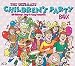 The Ultimate Children's Party