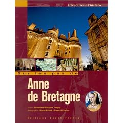 Sur les pas d'Anne de Bretagne