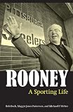 Rooney: A Sporting Life