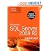 Microsoft SQL Server 2008 R2 Unleashed