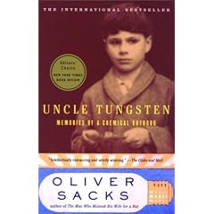 Uncle Tungsten: Memories of a Chemical Boyhood