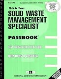 Review National Learning Corp  / Solid Waste Management Specialist (Career Examination Series, C-3477)